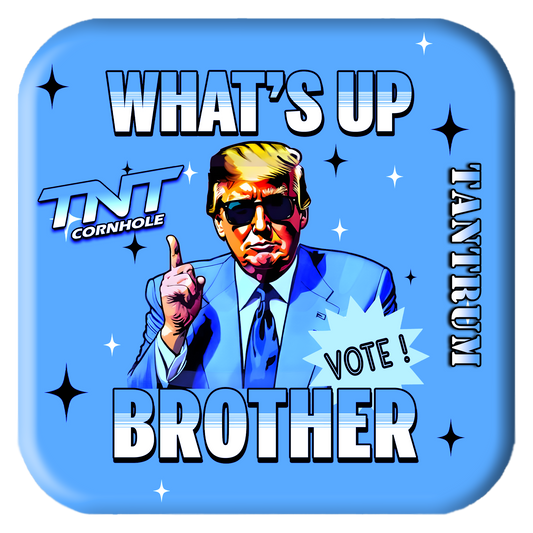 Tantrum "Brother Trump"